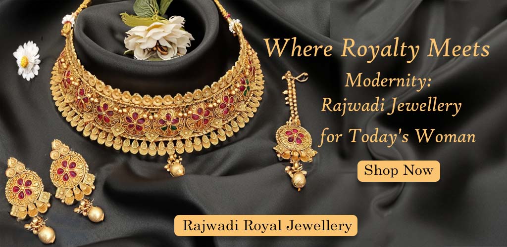 Rajwadi Jewellery